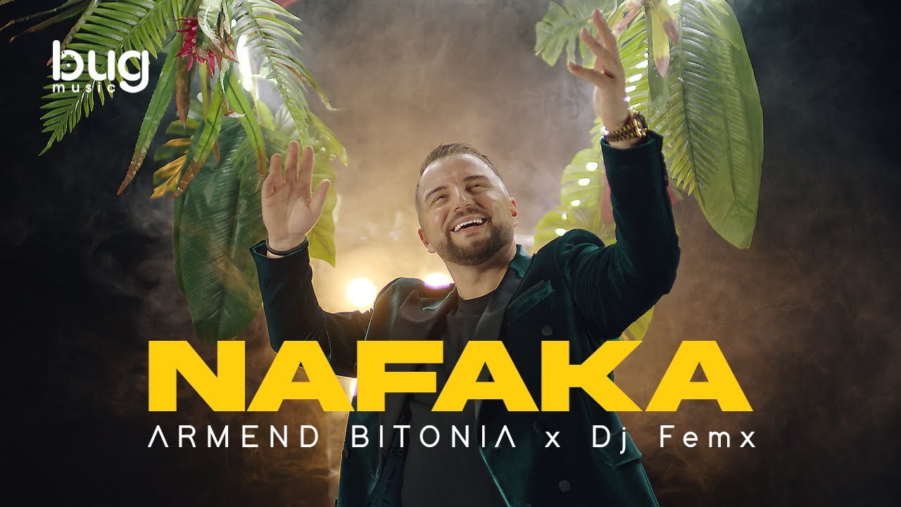 ARMEND BITONIA ft Dj Femx - Nafaka