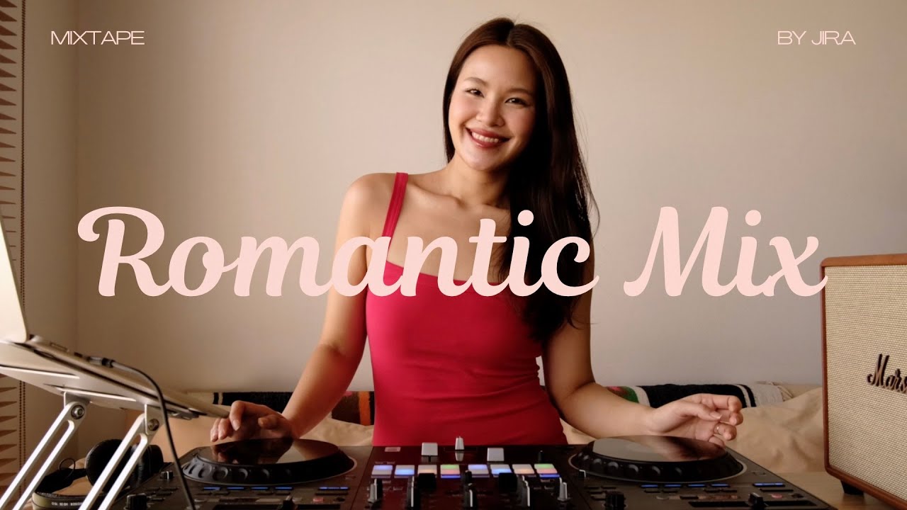 Romantic Mix by JIRA | Thai Indie Pop
