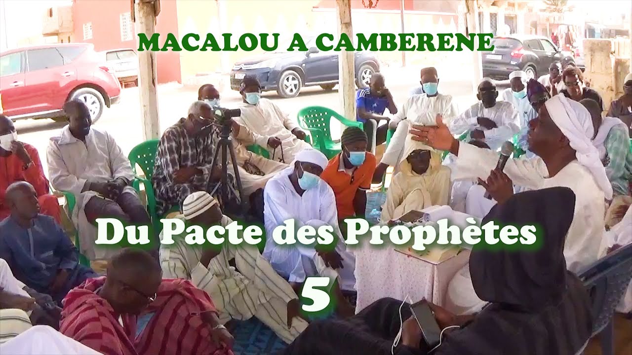 MACALOU A CAMBERENE : Du Pacte des Prophètes 5