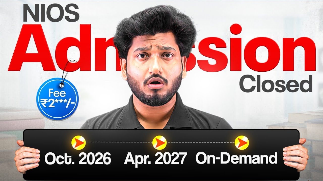 LAST DAY! NIOS Admission 😱 April 2027, Total Fee, Full Process, Last date?