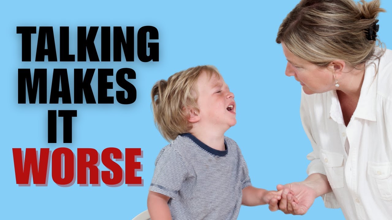 STOP Talking When Your Toddler Melts Down: Do This Instead