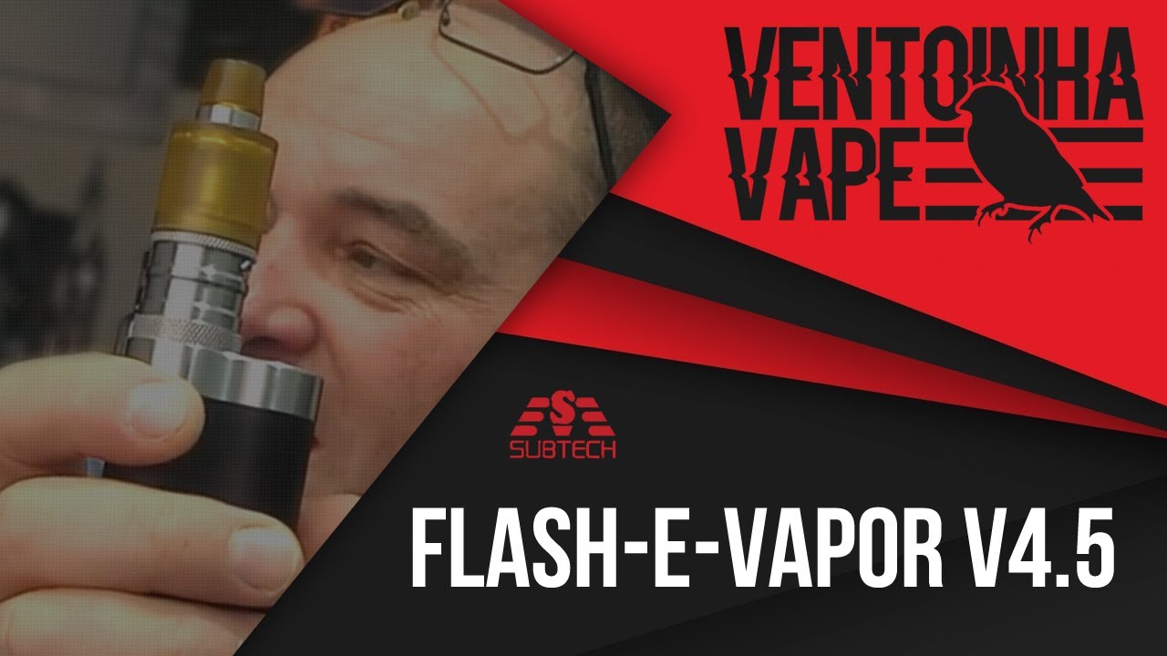 Flash-e-Vapor V4.5 - SubTwo | Ventoinha Vape