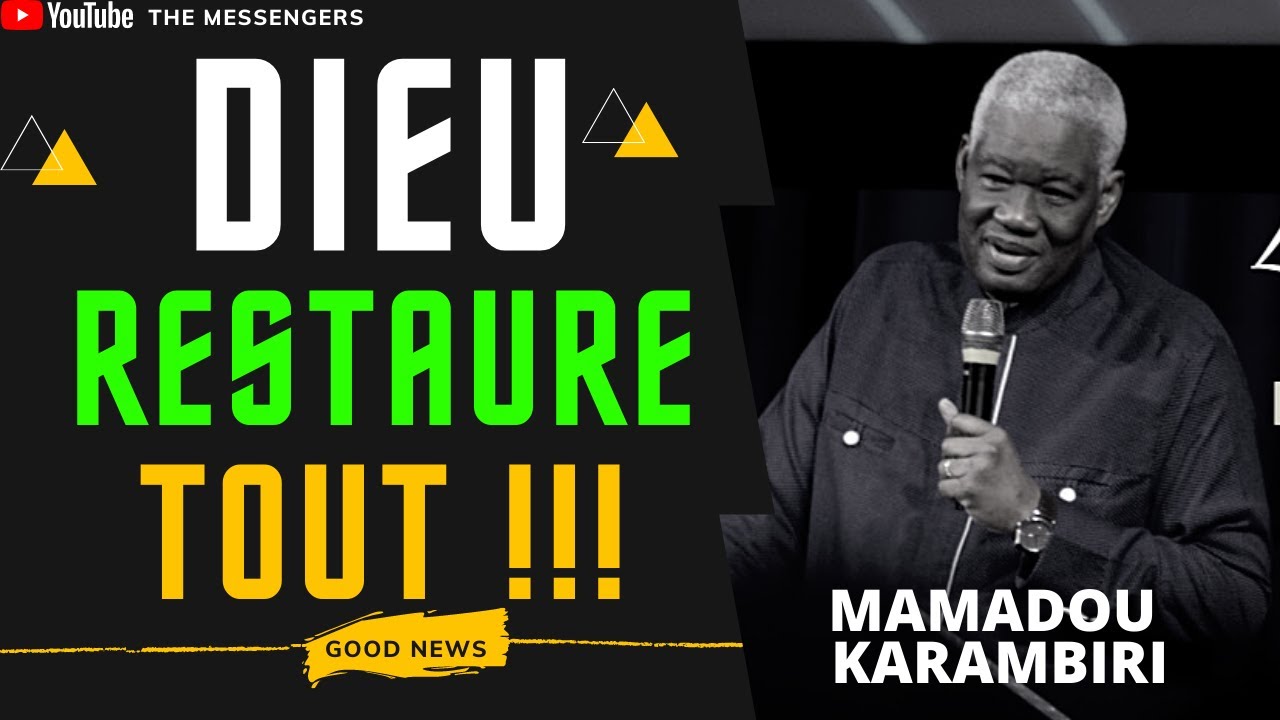Le DIEU de la RESTAURATION !!! | MAMADOU KARAMBIRI