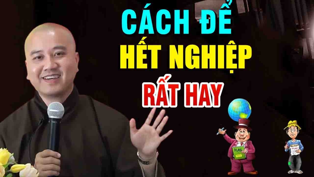 Cách Chấm Dứt Những Nghiệp Chướng Làm Mình Hao Tổn Phước