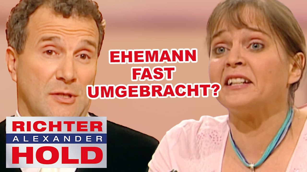 Im Ehebett erwischt! Hat Brigitte ihren Ehemann fast umgebracht? |1/2| Richter Alexander Hold