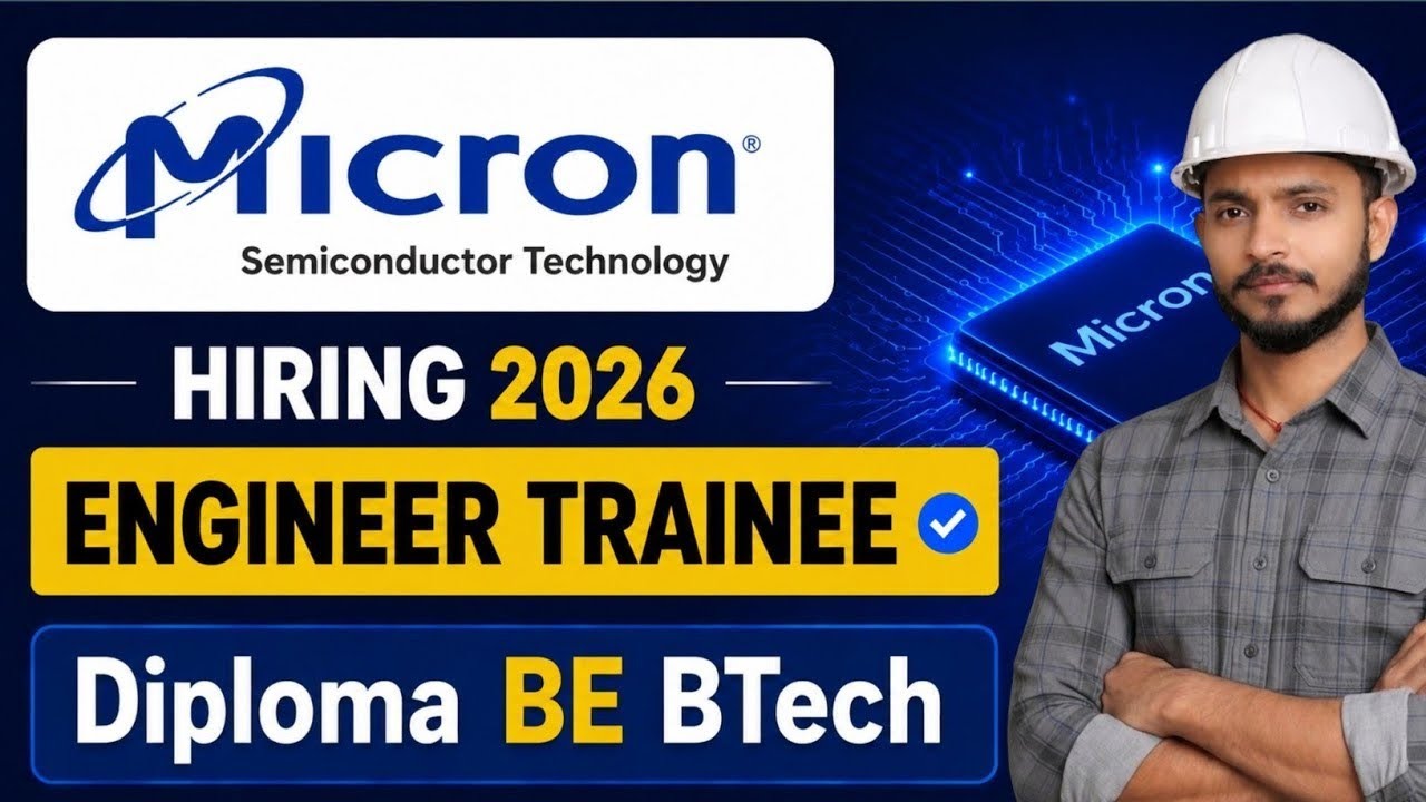 Micron Recruitment 2026 | Diploma, BE & BTech Freshers | Apply Online