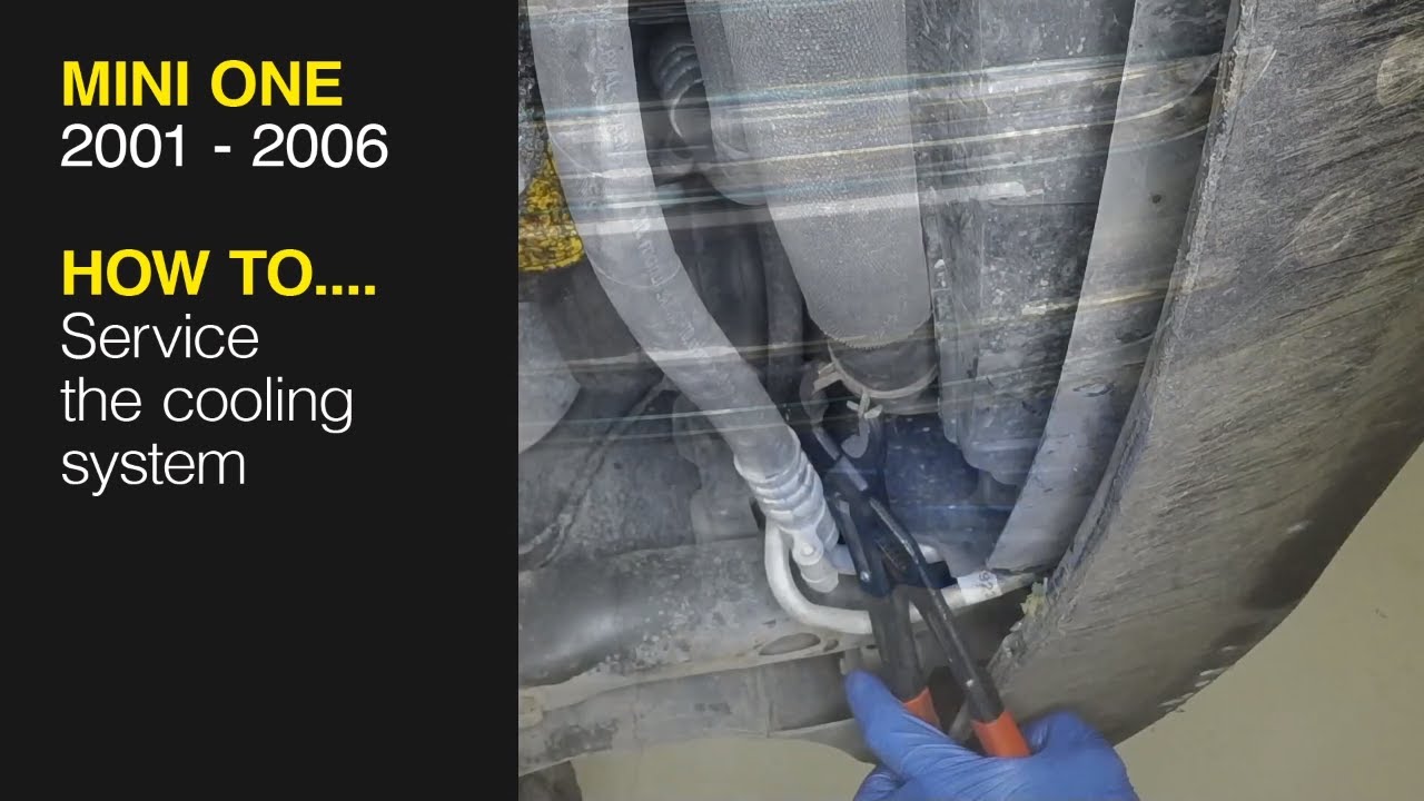 How to Service the cooling system on the Mini One 2001 to 2006