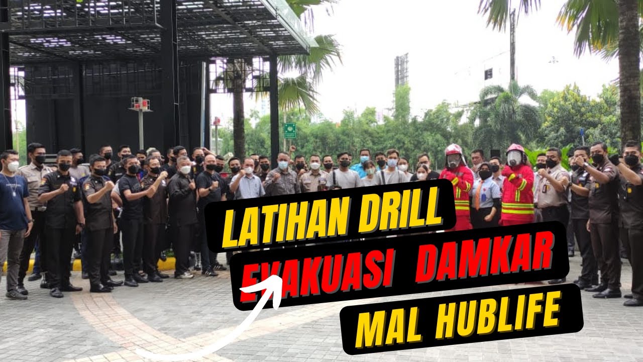 Latihan Drill Evakuasi Damkar Mal Hublife