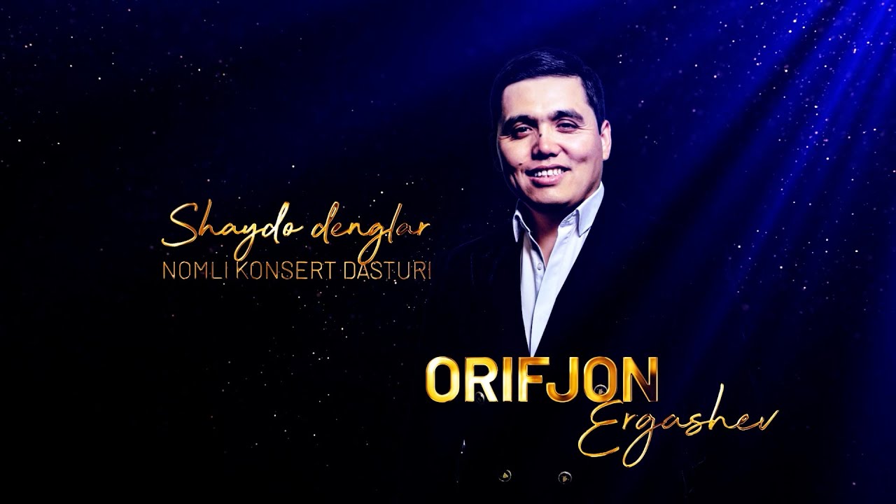 ORIFJON ERGASHOV | MAQOM VA KATTA ASHULALAR IJROSI