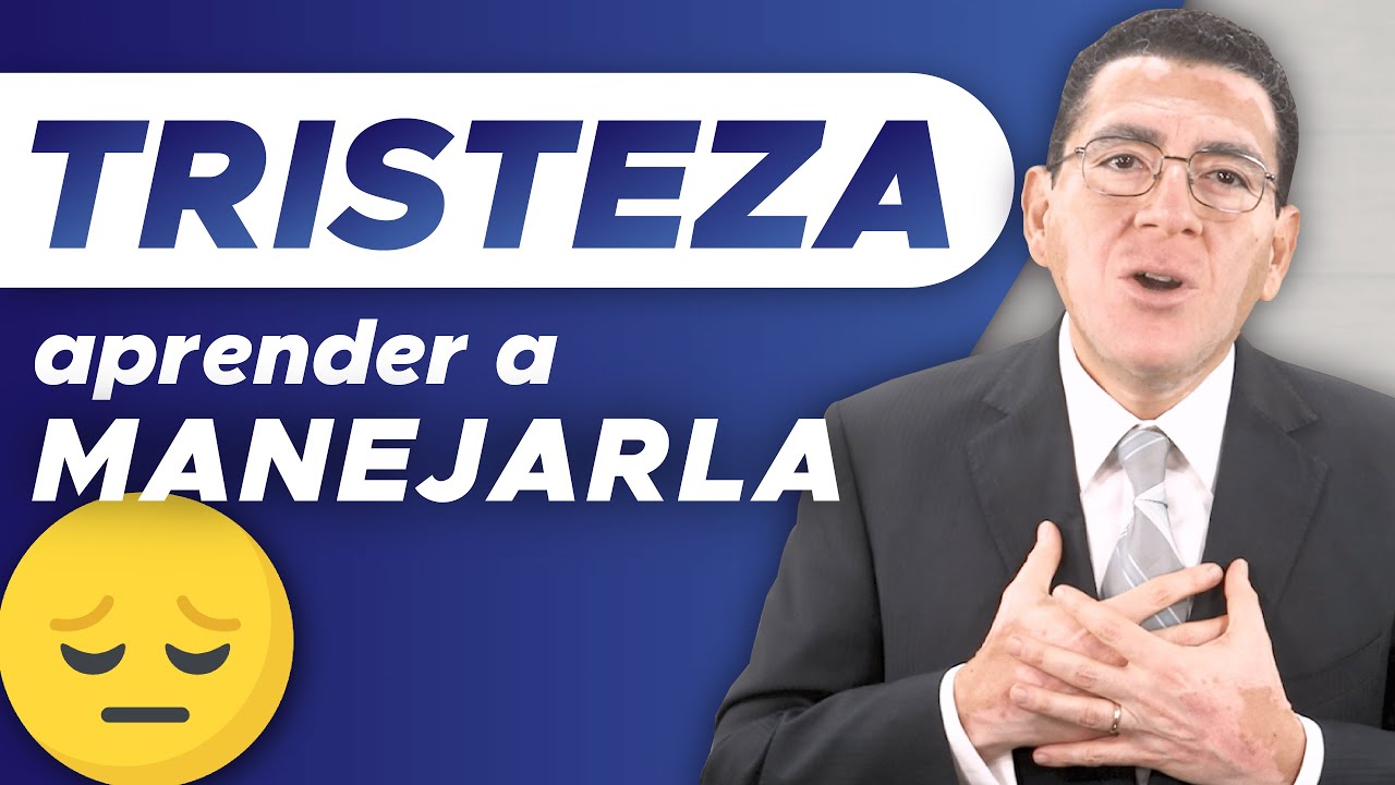 TRISTEZA, aprender a MANEJARLA - 165 | Dr. Armando Duarte