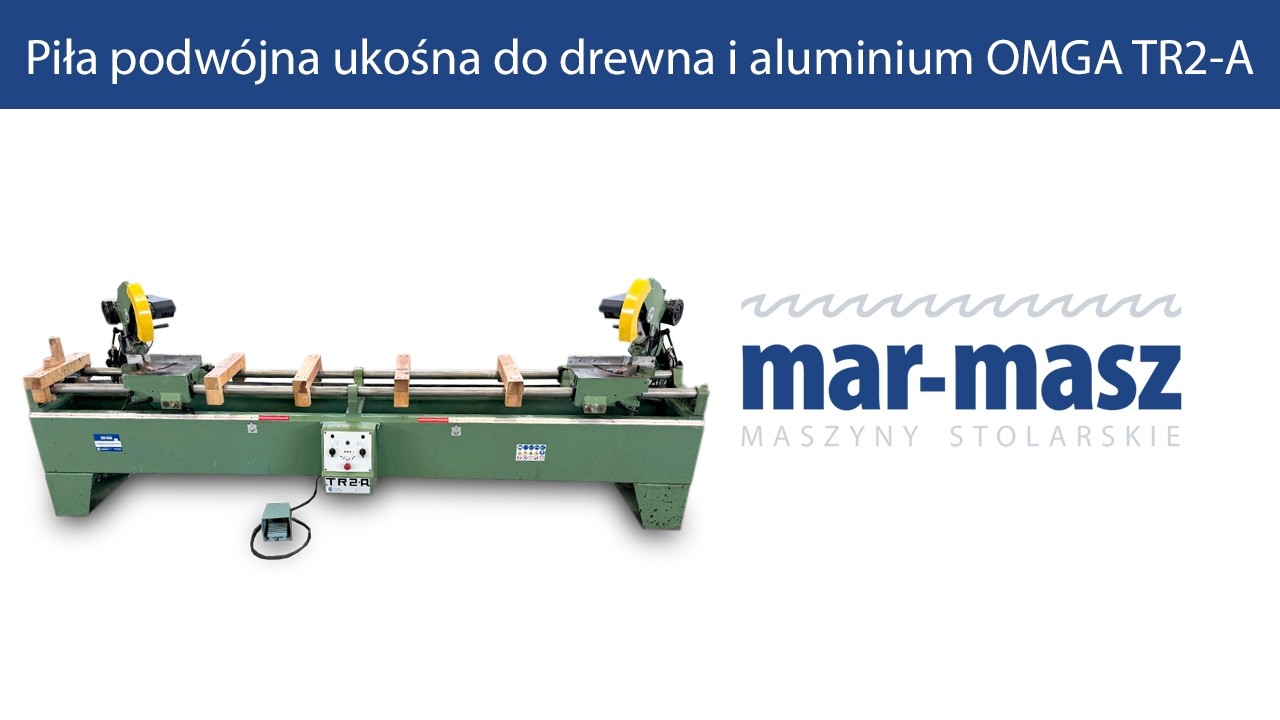 Piła podwójna ukośna do drewna i aluminium OMGA TR2-A - Mar-Masz | Woodworking