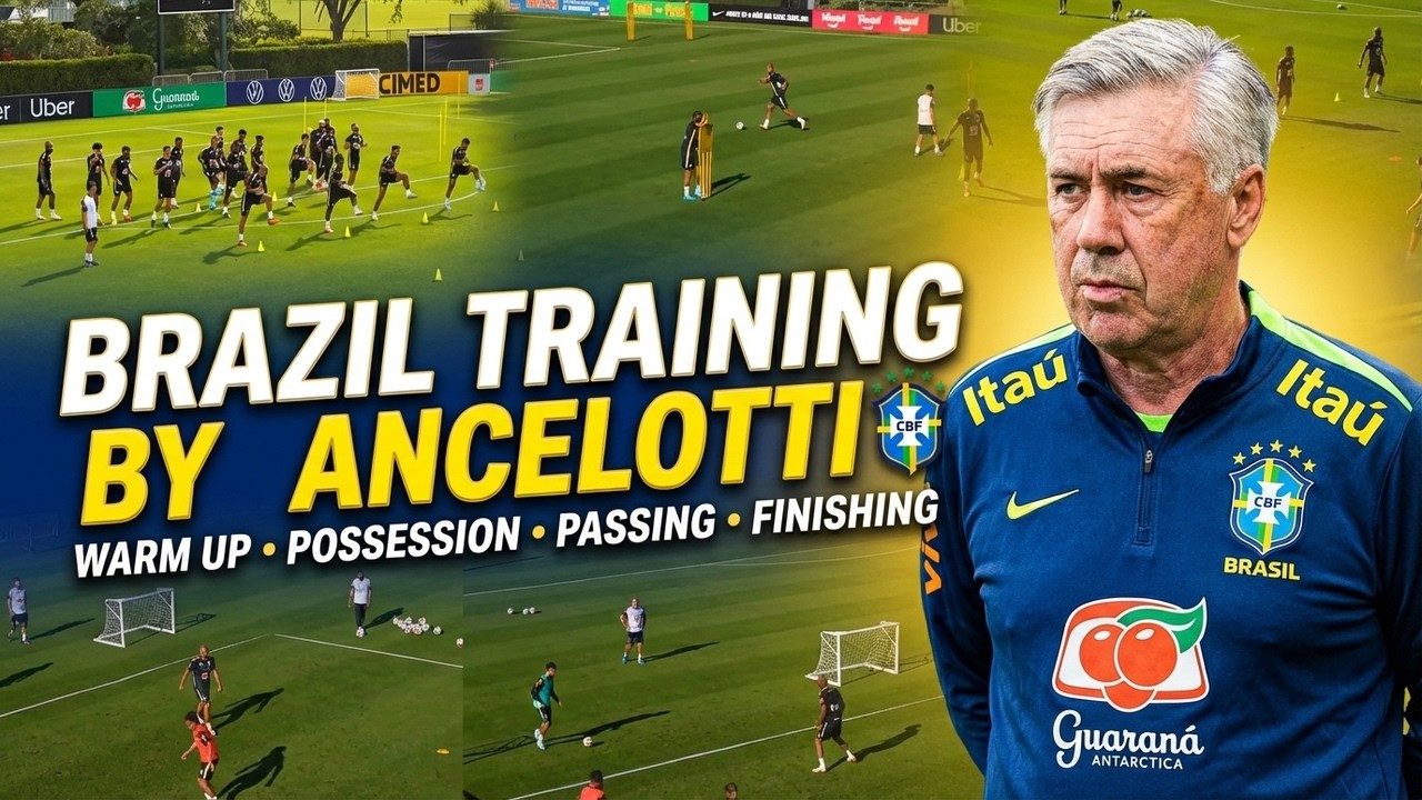 ⚽ 🔰Brazil Training Session by Carlo Ancelotti / Warm Up + Possession + Passing + Finishing Drills