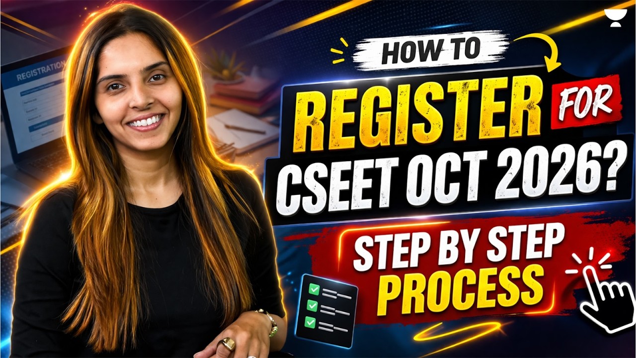 How to Register for CSEET Oct 2026 | Complete Step-by-Step Process | CS Kajal Hande | ICSI