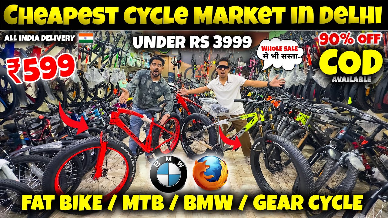 90% Off on Fat Bike | Cheapest cycle market in Delhi 2025 | Branded Cycles in cheapest price