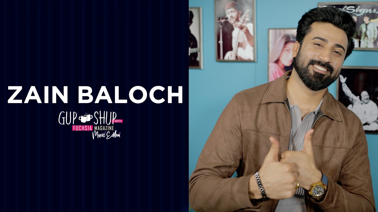 Zain Baloch Pakistan Idol Contestant | Gup Shup With FUCHSIA Music Edition