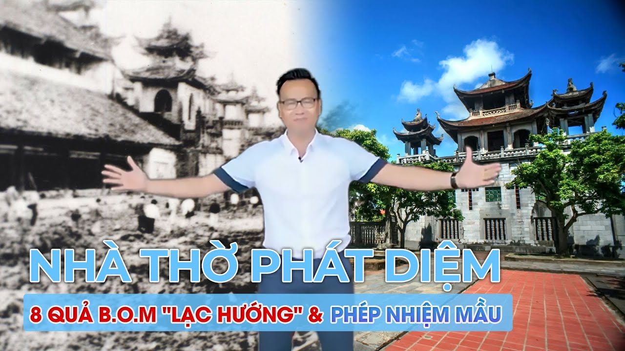 Nhà Thờ Phát Diệm: 8 quả B.o.m chệch hướng, Tự nhiên hay Siêu nhiên? Gọi Nhà Thờ Đá là chưa đúng.