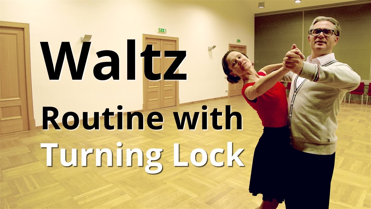 Waltz Routine | Turning Lock and Weave + Ballroom Dance Figures