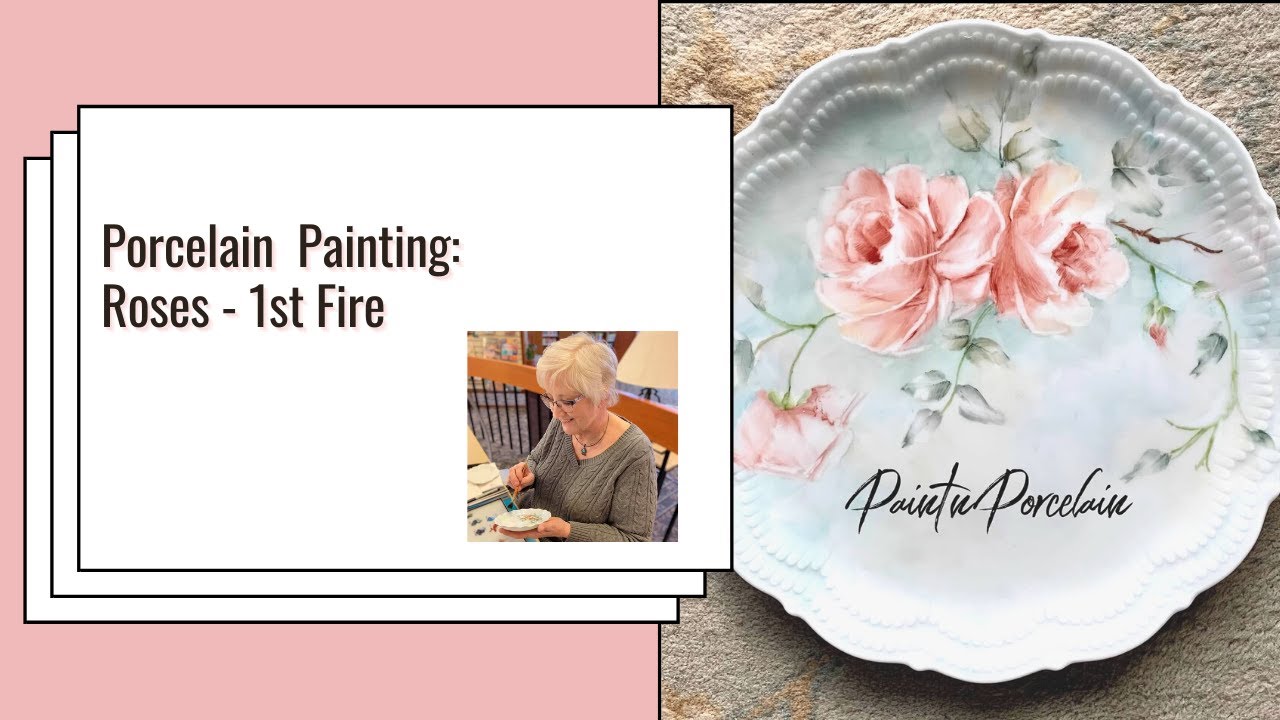 Learn to Paint Porcelain:  Roses 1st Fire