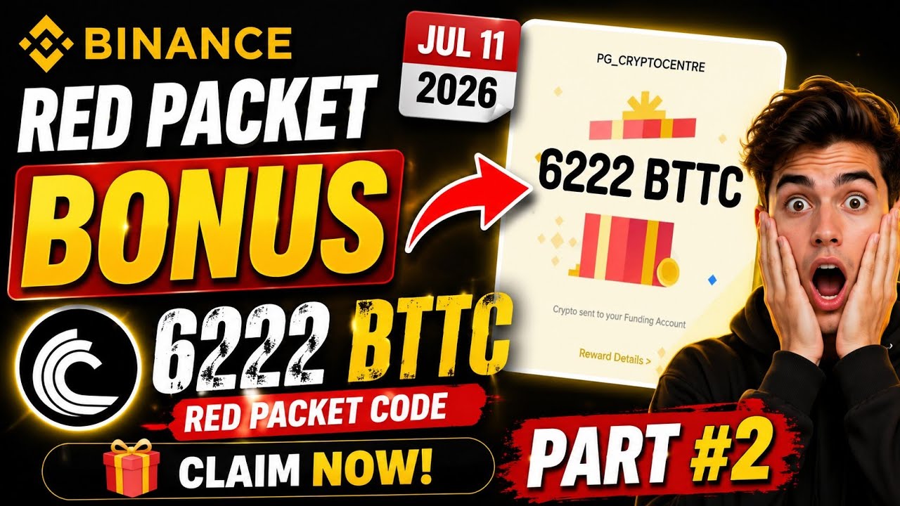 Red packet code in binance today | binance red packet today | bttc bonus | 11 July | Part#2 