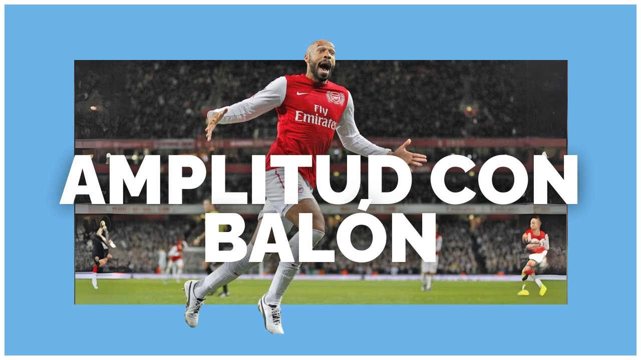#11 CÓMO ENTRENAR LA AMPLITUD CON BALÓN | CURSO ENTRENADOR DE FÚTBOL GRATUITO | ÁREA TÁCTICA