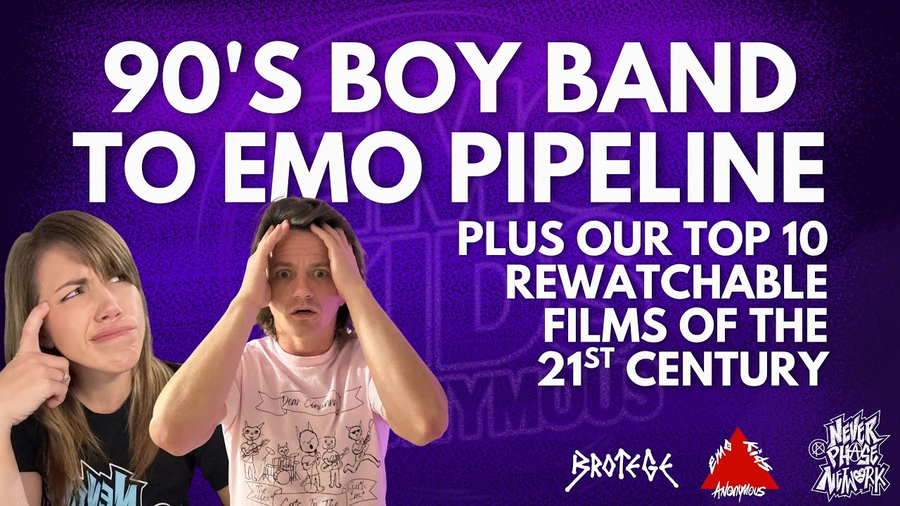 Exploring The 90s Boy Band to 2000s Emo Pipeline + 10 Most Rewatchable Movies | Emo Kids Anonymous