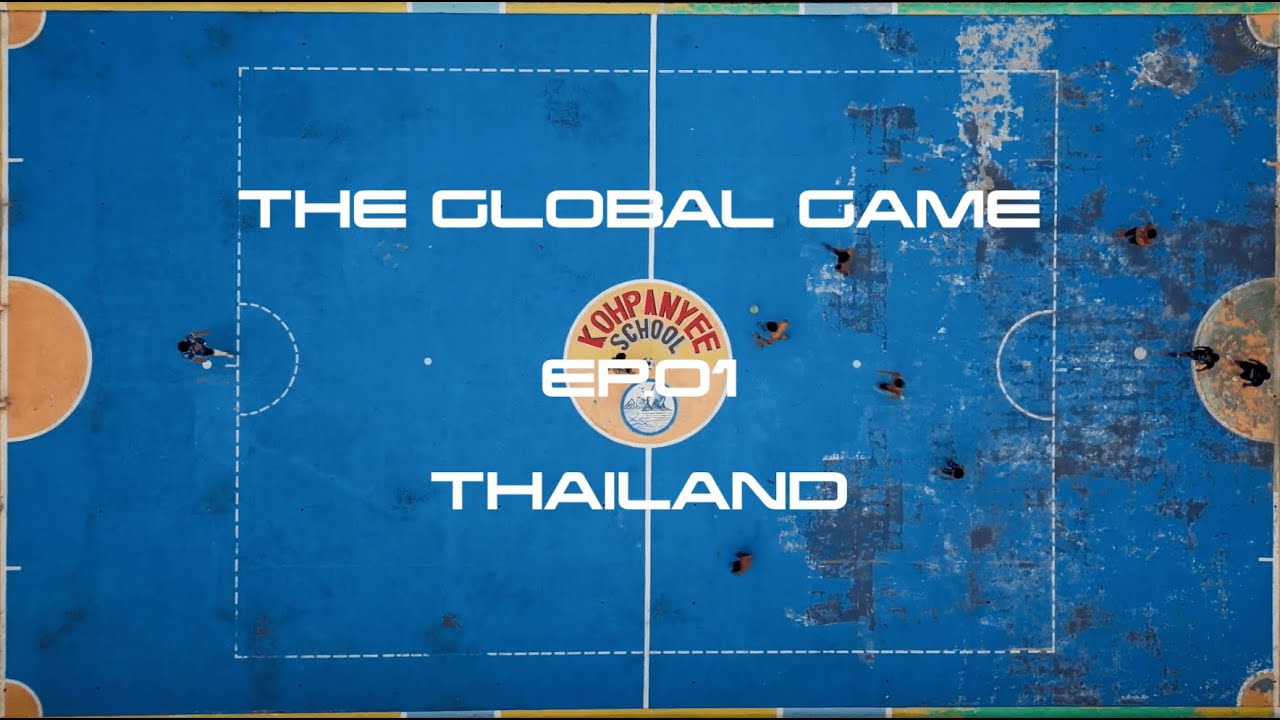 Thailand's Football Fever - The Global Game - Pilot