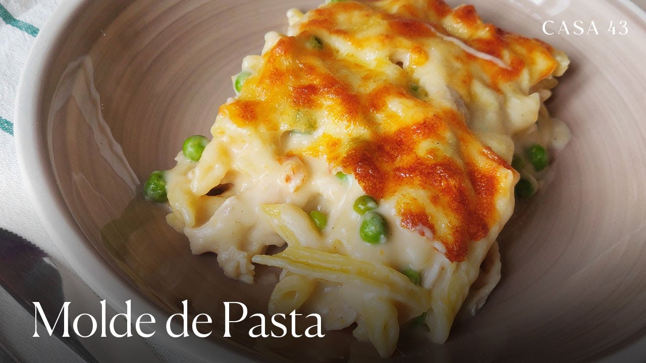Molde de Pasta | Deliciosa pasta al horno, al estilo Casa 43!