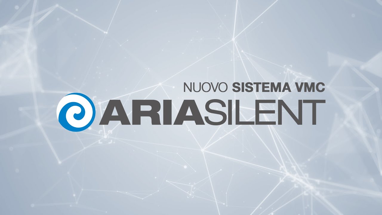 Presentazione ufficiale di AriaSilent - Il nuovo sistema VMC