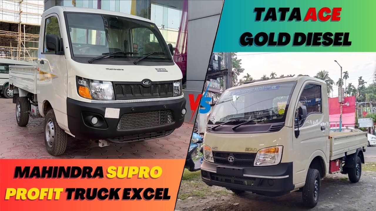 Mahindra Introduces Supro Profit Truck Excel vs.Tata Ace Gold Diesel : Kaun Hai Asli Baazigar?
