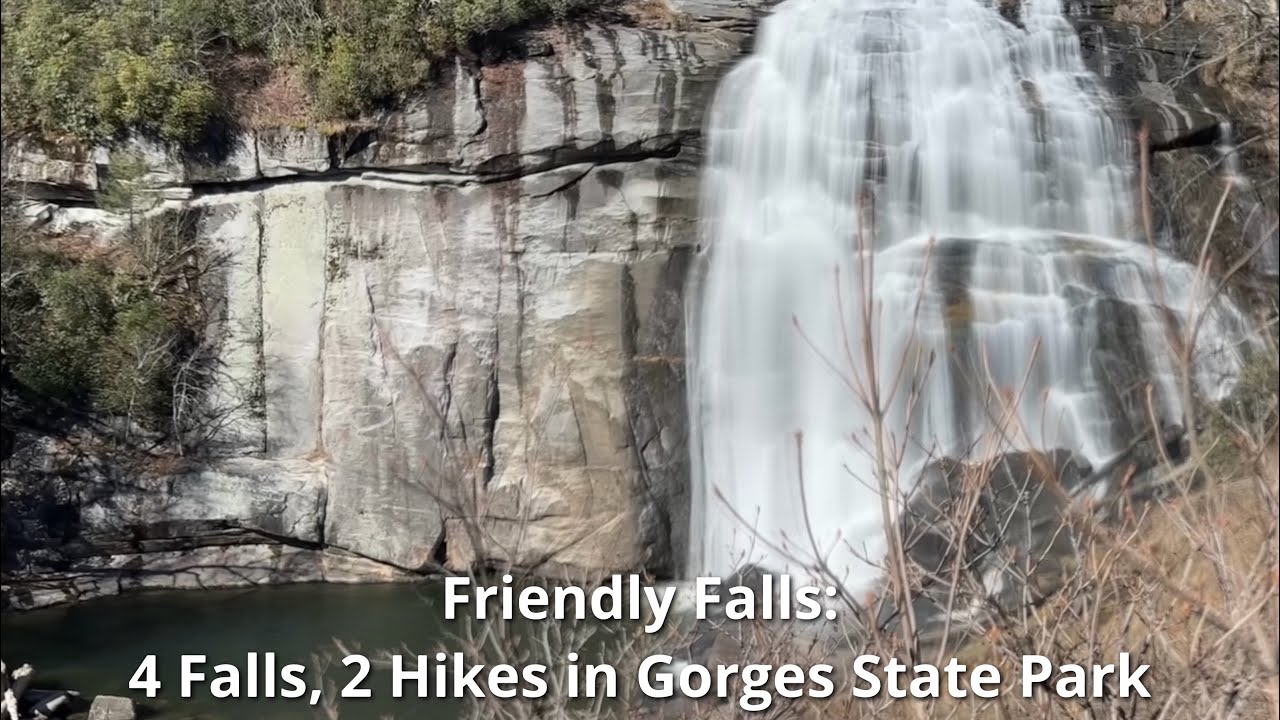 Friendly Falls: 4 Waterfalls in 2 Hikes in Gorges State Park