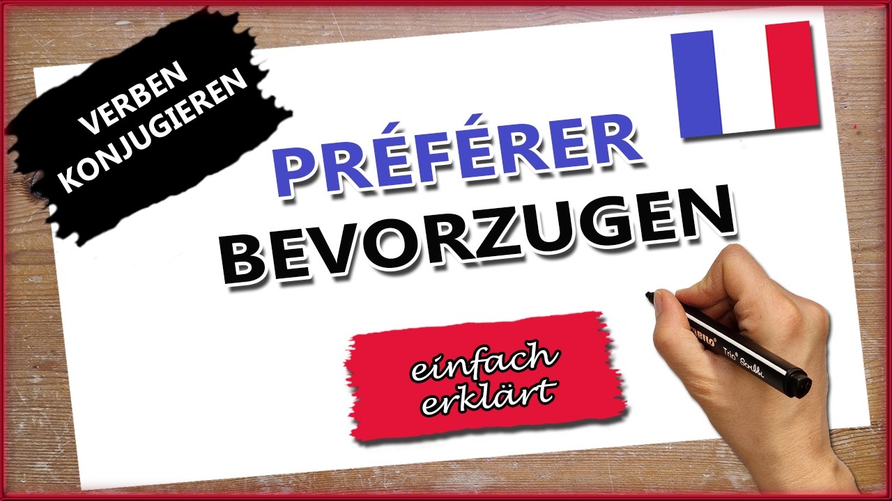 Das Verb préférer