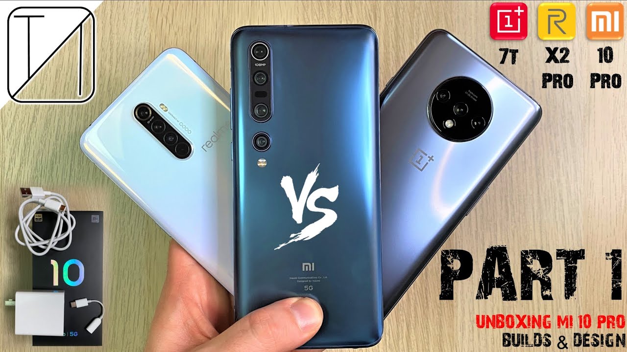 Xiaomi Mi 10 Pro vs Realme X2 Pro vs OnePlus 7T - Design & Build Comparison