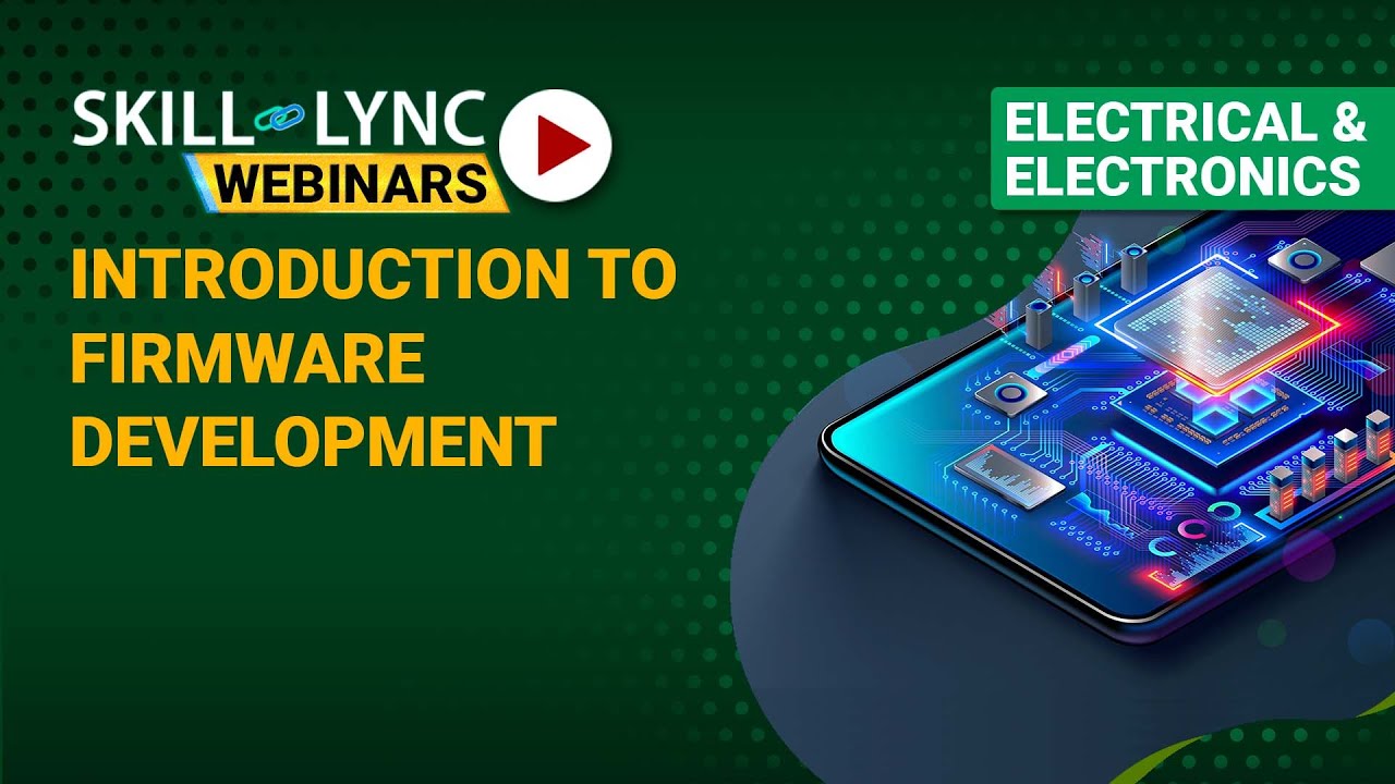 Introduction to Firmware Development | Electrical Workshop