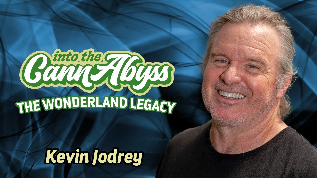 Kevin Jodrey | Cannabis Legacy, Cannifest 2025 & the Future of Cultivation | Into the CannAbyss