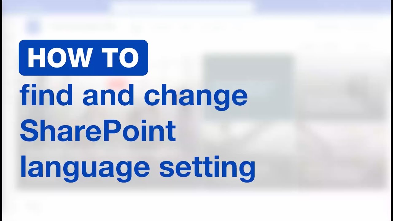 How to change your language settings in SharePoint Online