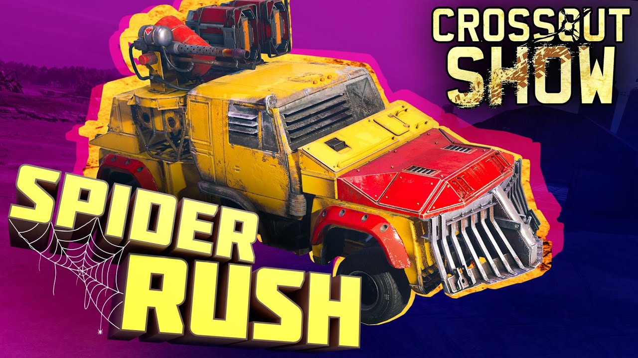 Crossout Show: Spider Rush
