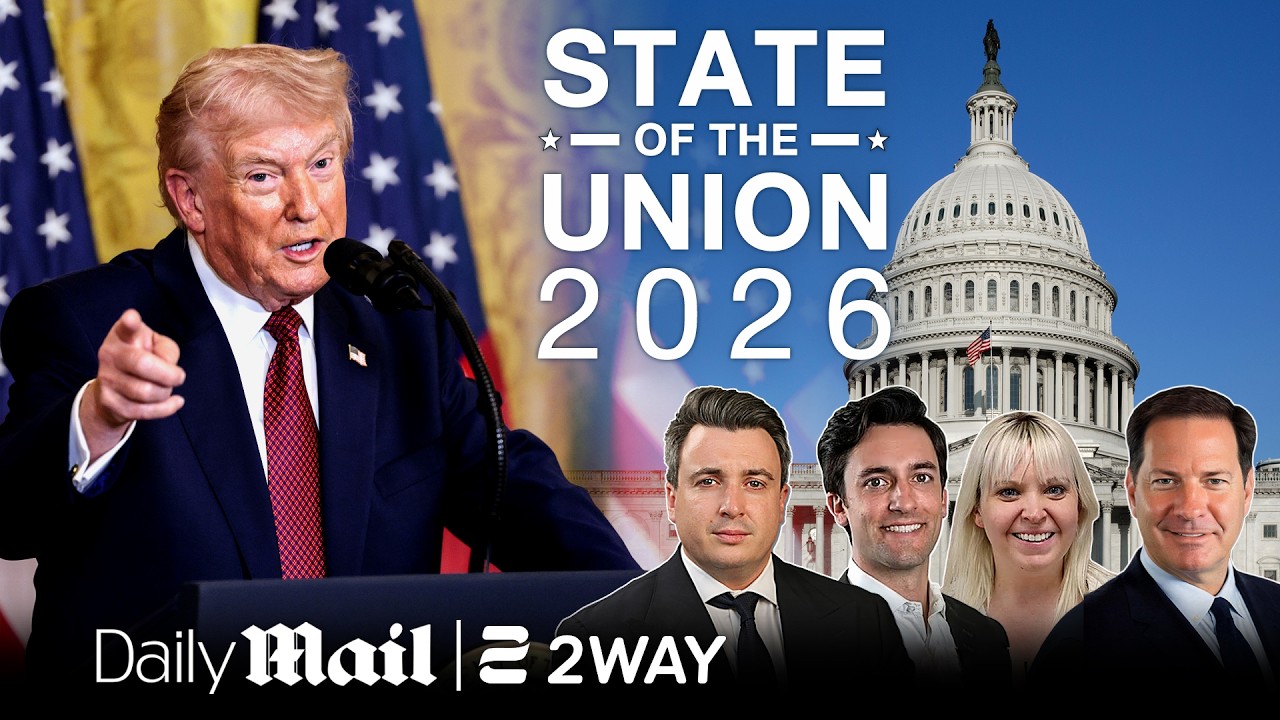 🔴 LIVE State of the Union coverage from Daily Mail & 2WAY