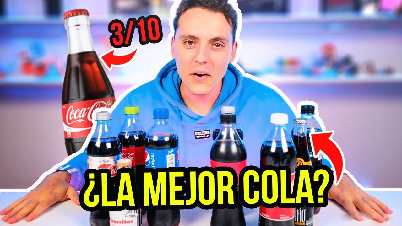 PROBÉ 10 BEBIDAS de COLA en 1 DÍA ¿Cual es la Mejor Bebida Sabor Cola? Coca Cola vs Pepsi Cola