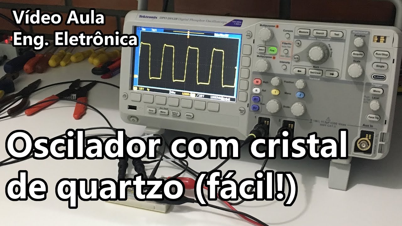 OSCILADOR COM CRISTAL (BEM FÁCIL!) | Vídeo Aula #293