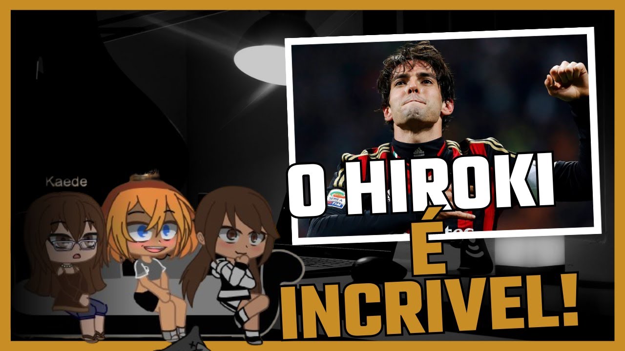 [NTR] Kokujin no Tenkousei reagindo ao Rap do Kaká AS {Hiroki as Kaká} futparodia +tiktok