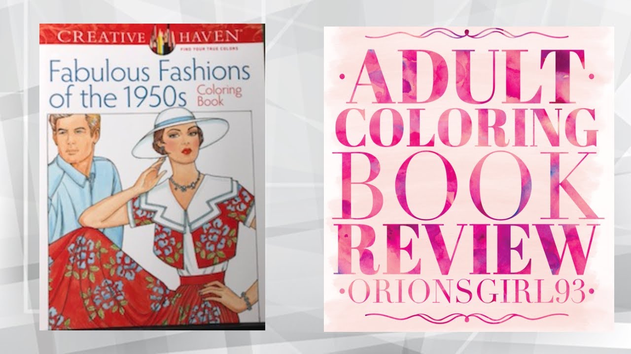 Fabulous Fashions of the 1950s Coloring Book Review by Ming Ju Sun