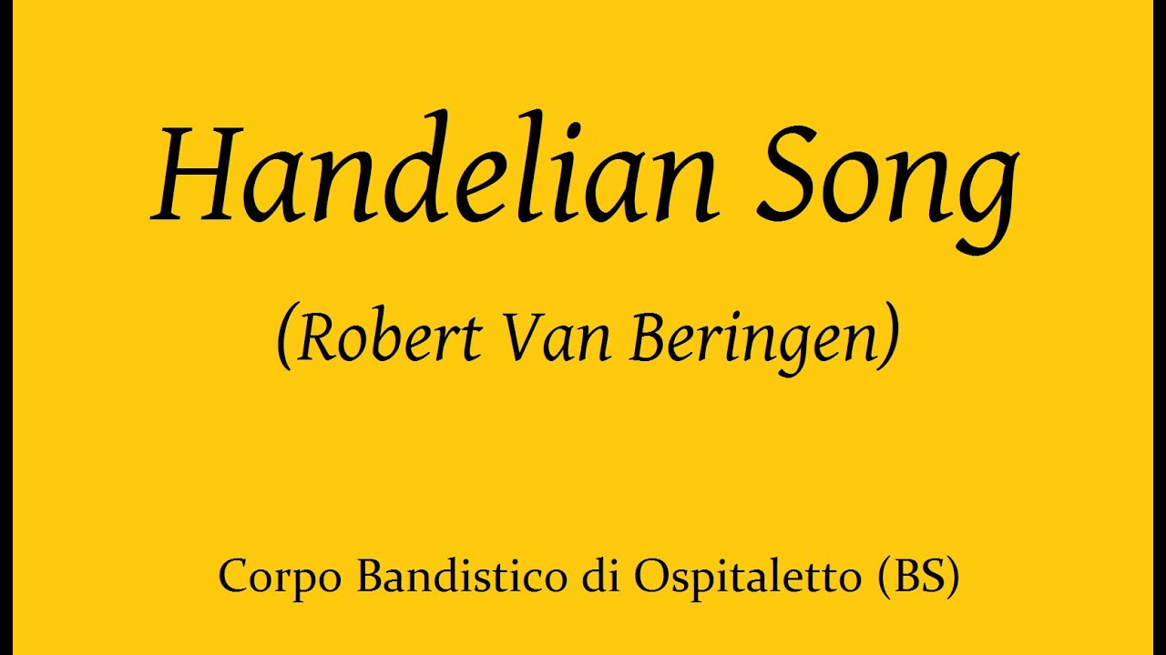 CBO - Handelian Song (Robert van Beringen)