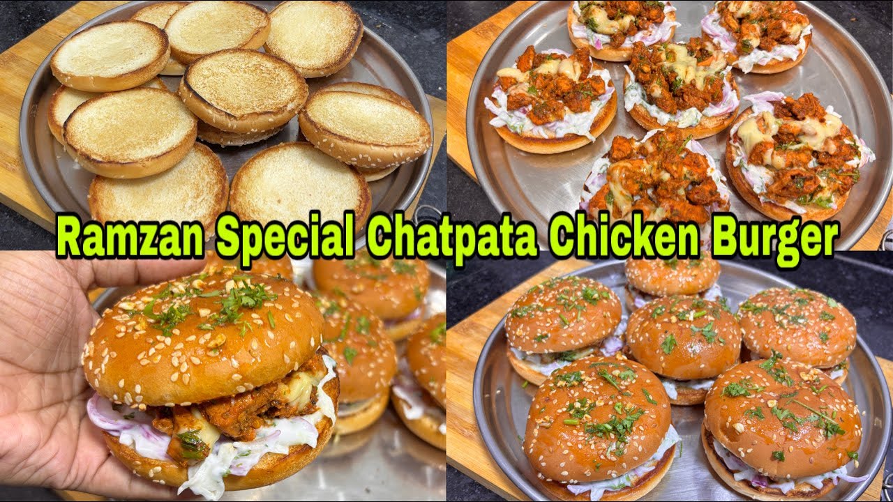 Ramzan Special Chicken Burger Recipe | New & Easy Iftar Recipe | New Chicken Snacks  for Iftar 