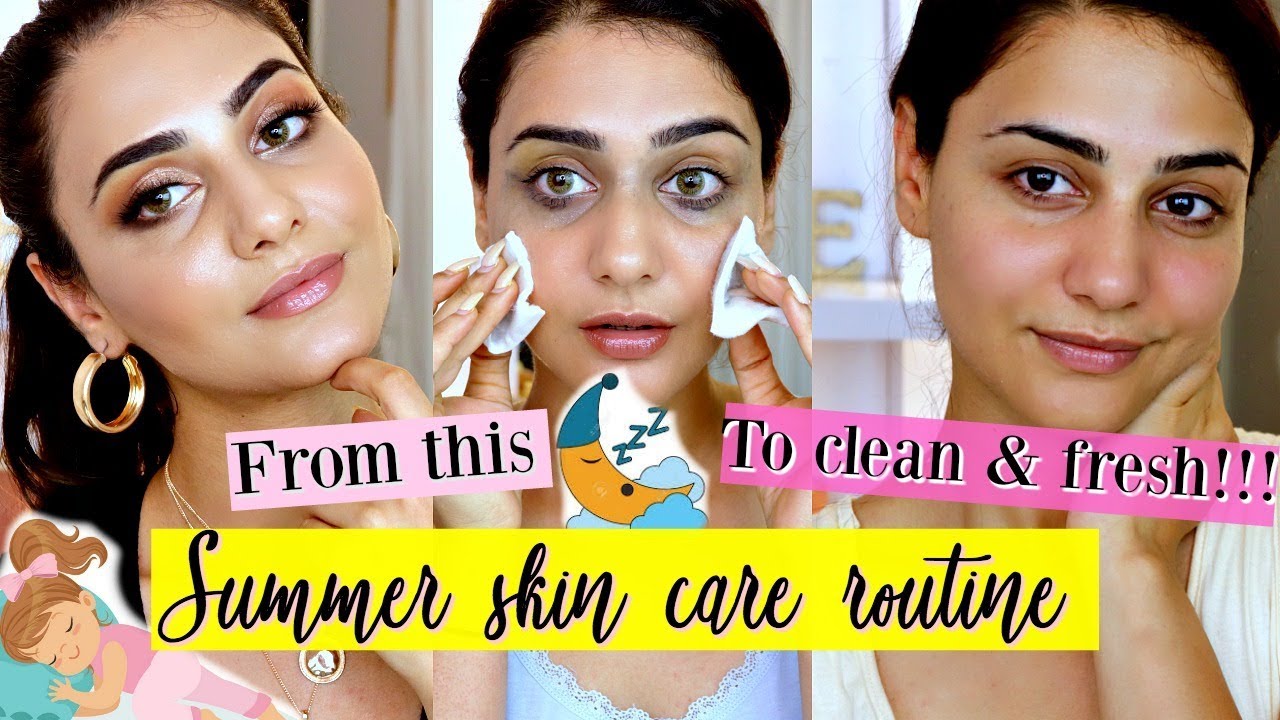 MY SIMPLE SUMMER NIGHT- TIME SKINCARE ROUTINE |WITH BLOOPERS| SIMMY GORAYA