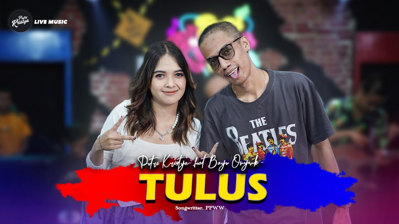PUTRI KRISTYA Ft. BAYU ONYONK - TULUS (Official Music Video)