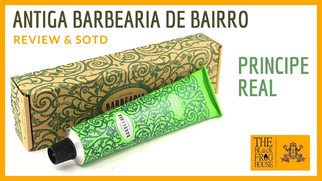 Principe Real - Shaving Cream - Antiga Barbearia de Bairro | Review & SOTD
