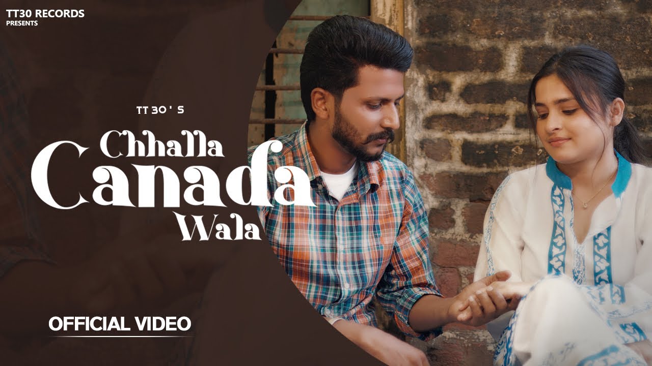 CHHALLA CANADA WALA| TT30 | Emric | Benipal Films | New Punjabi Song 2025 | @tt30records31 