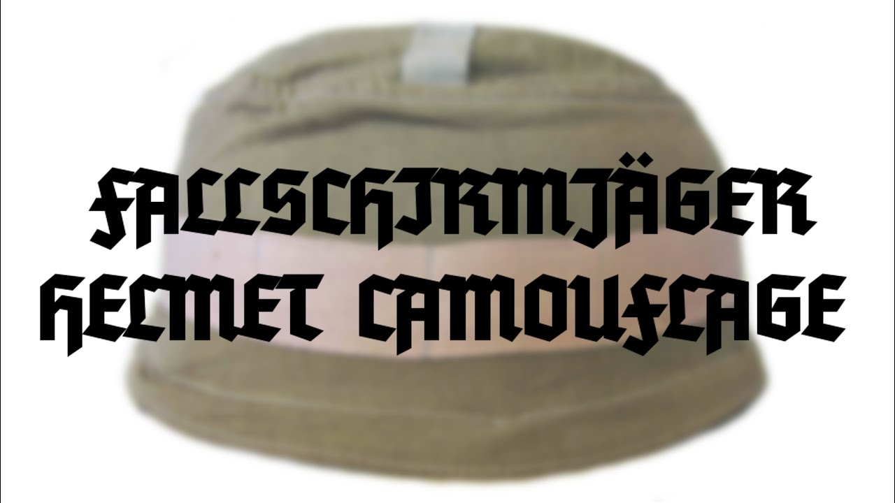 WW2 Fallschirmj&auml;ger helmet nets and camouflage