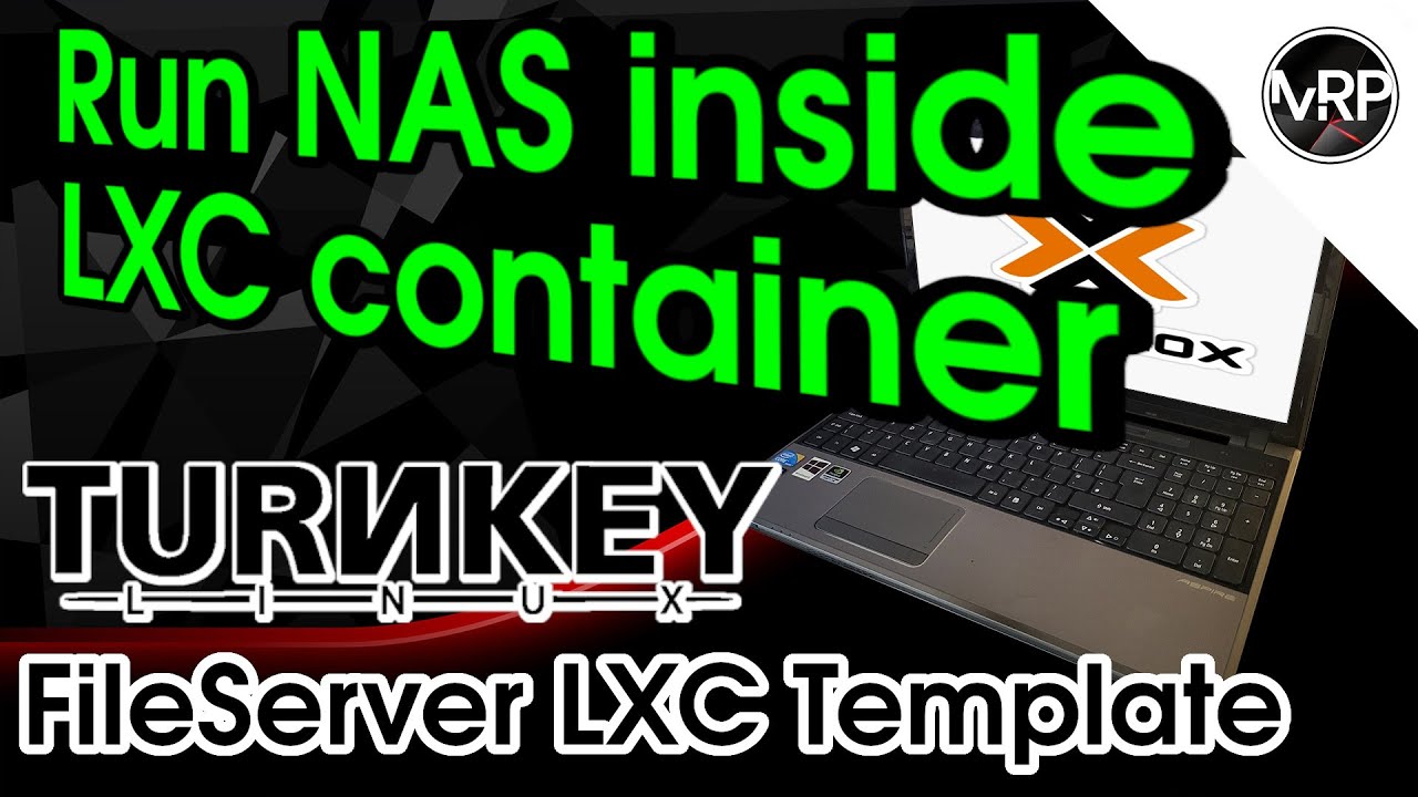 Размещение NAS внутри контейнера LXC | Шаблон LXC TurnKey FileServer | Домашний сервер Proxmox | ...