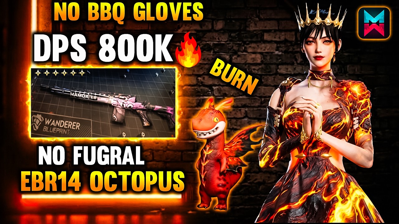 RETURN META BUFF EBR14 OCTOPUS BURN🥶NIGHTMARE BUILD ONCE HUMAN